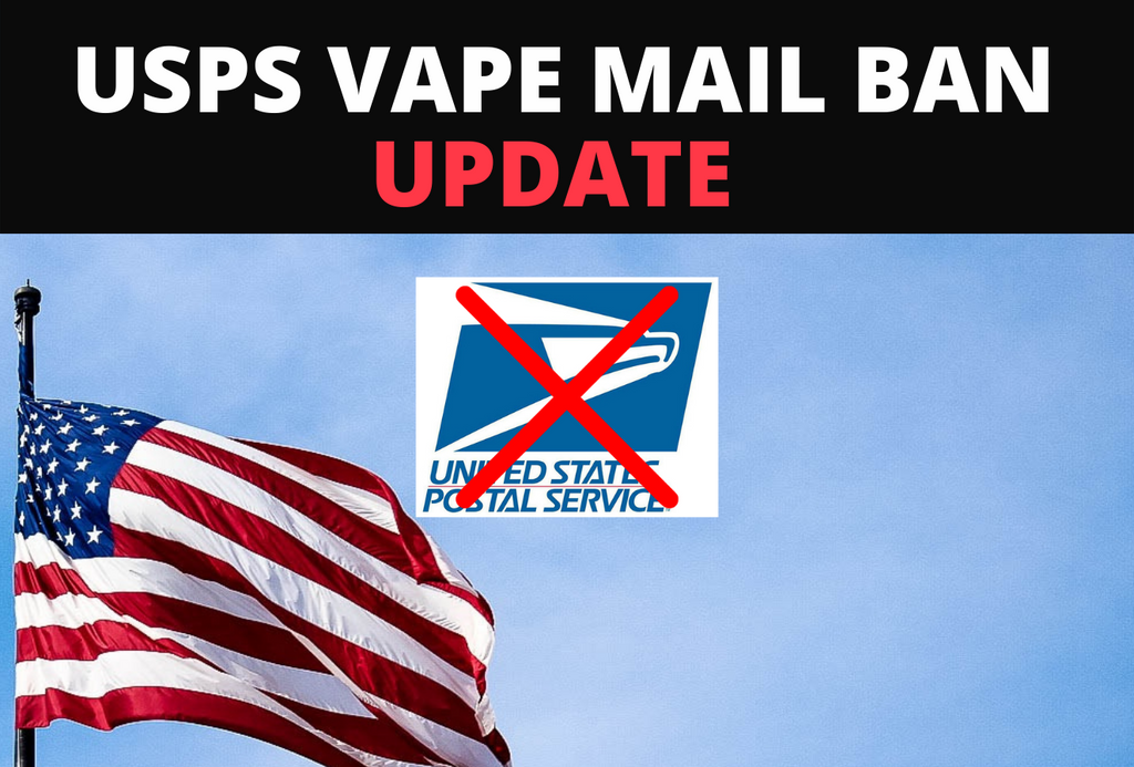 Vape Mail Ban Updayte